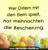 sprueche-zu-ostern-wer-ostern-mit-den-eiern-spielt.jpg